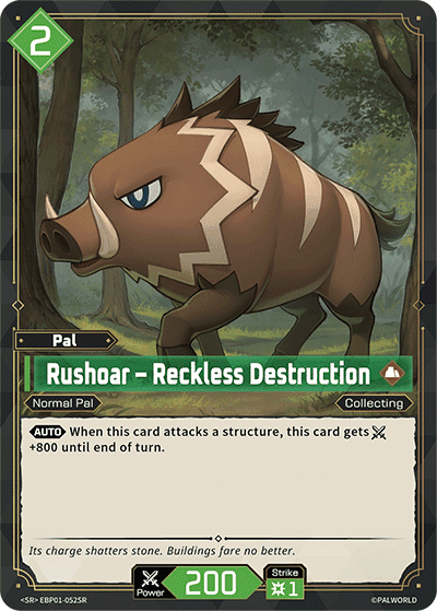 Rushoar – Reckless Destruction SR