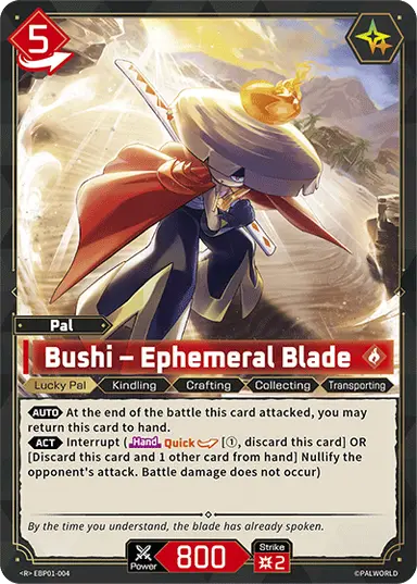 Bushi – Ephemeral Blade R $0.33
