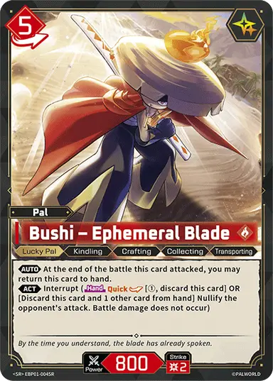 Bushi – Ephemeral Blade SR $2.13