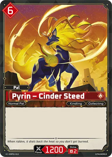 Pyrin – Cinder Steed C $0.10