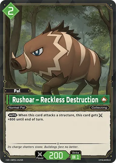 Rushoar – Reckless Destruction SR $2.55