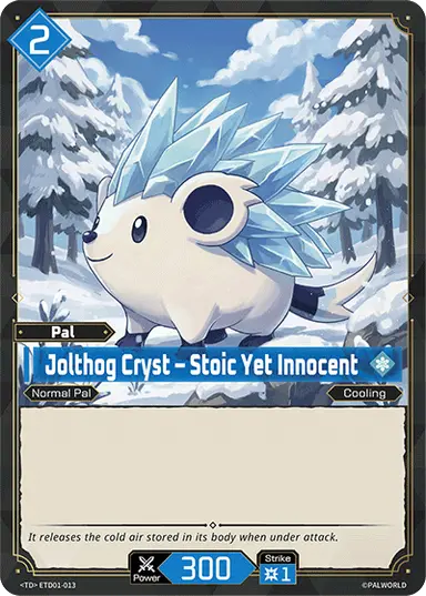 Jolthog Cryst – Stoic Yet Innocent TD $0.24