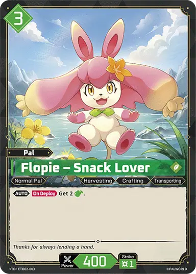 Flopie – Snack Lover TD $0.25