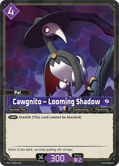 Cawgnito – Looming Shadow TD $0.24