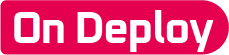 On Deploy
